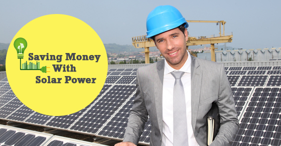 Save Money With Solar Power