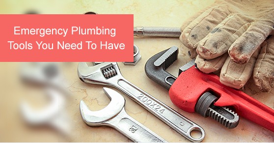 Emergency Plumbing Tools You Need To Have